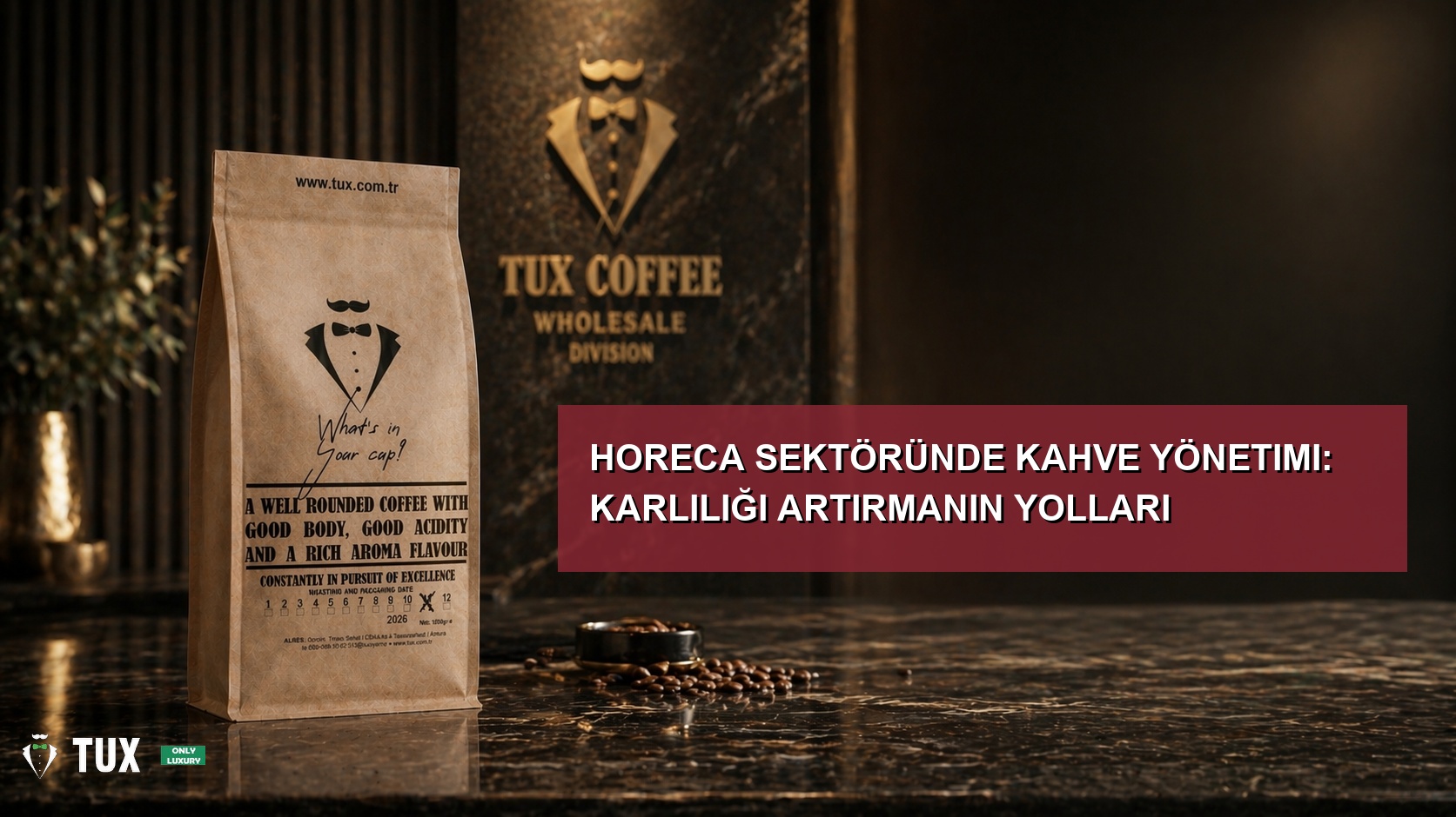 HORECA Sektöründe Kahve Yönetimi: Karlılığı Artırmanın Yolları