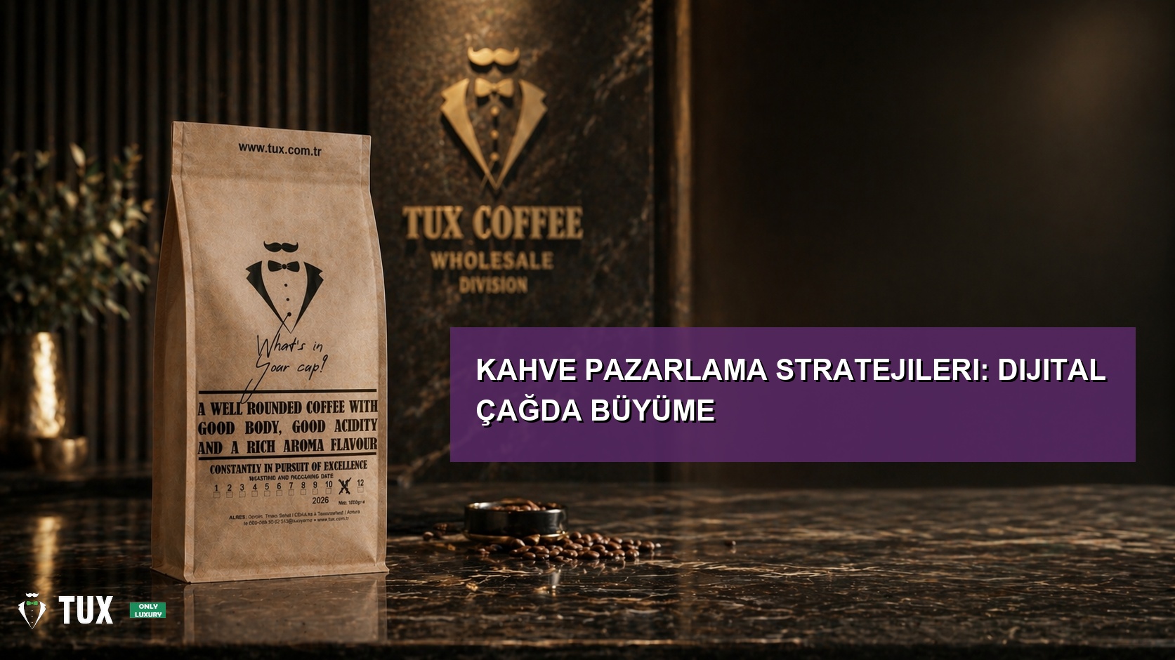 Kahve Pazarlama Stratejileri: Dijital Çağda Büyüme
