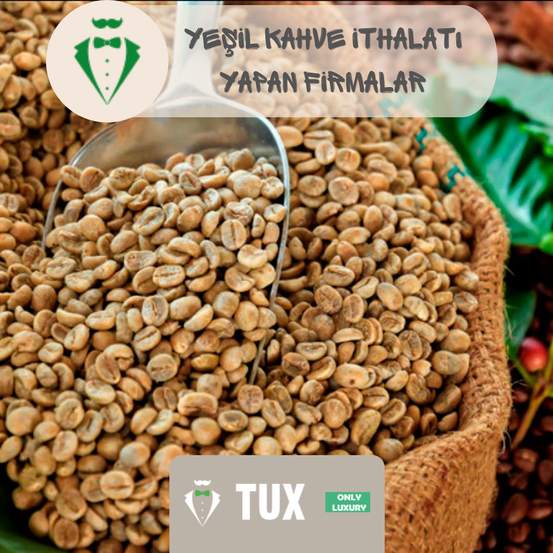 Yeşil Kahve İthalatı