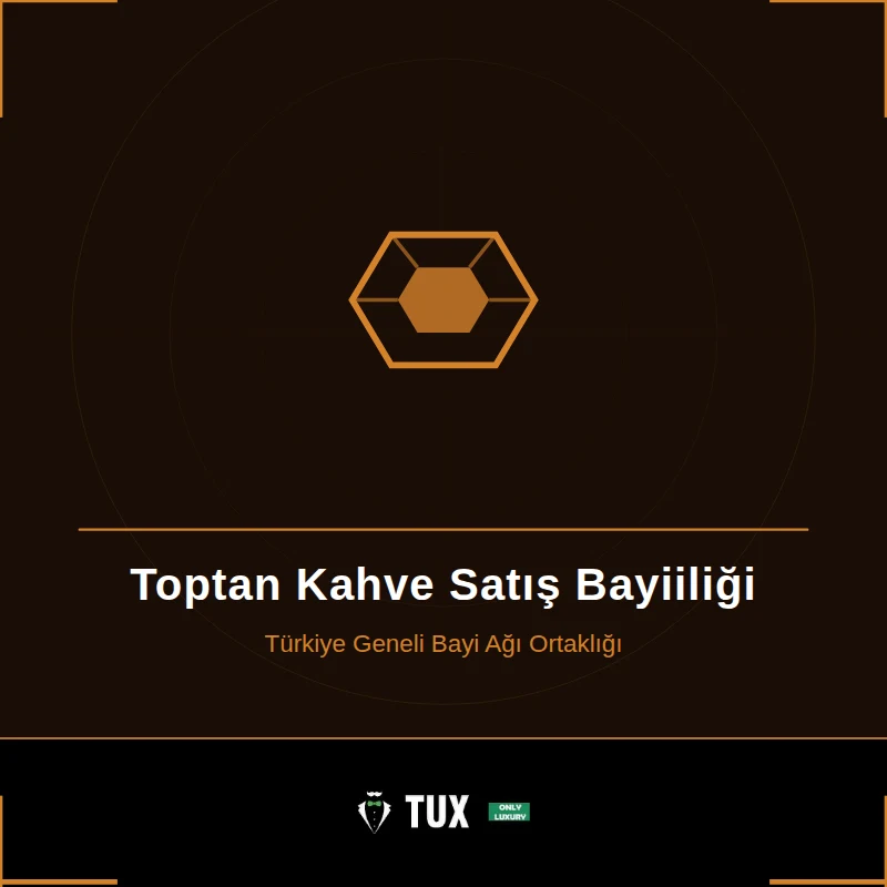 Toptan Kahve Satış Bayiiliği