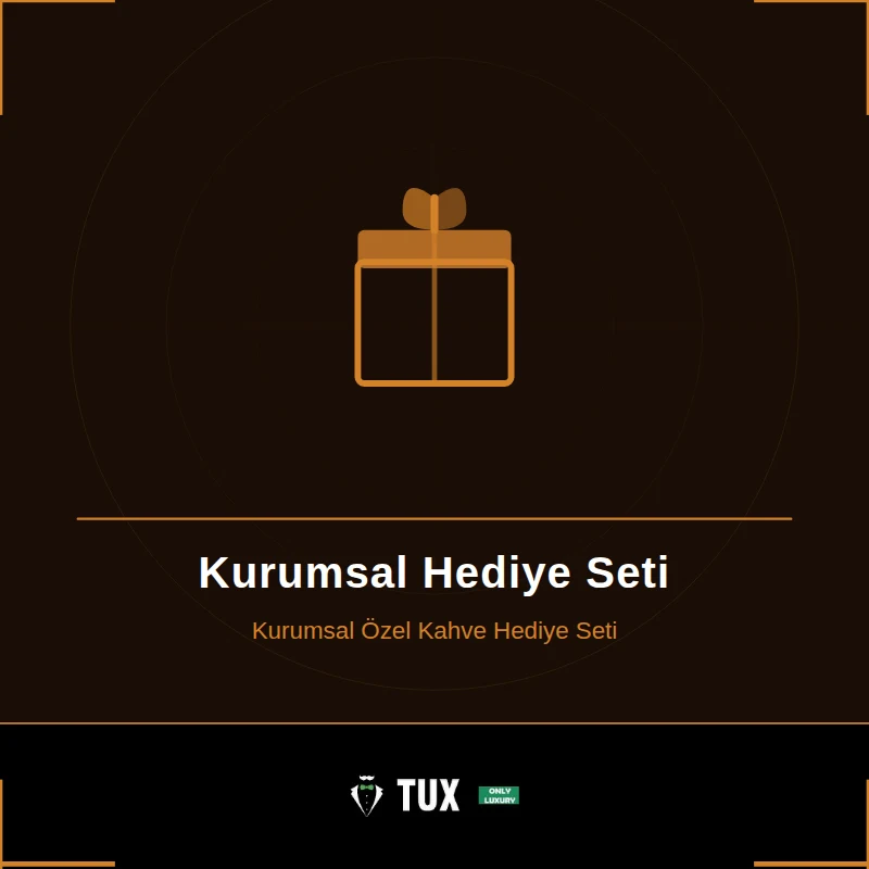 Kurumsal Hediye Seti