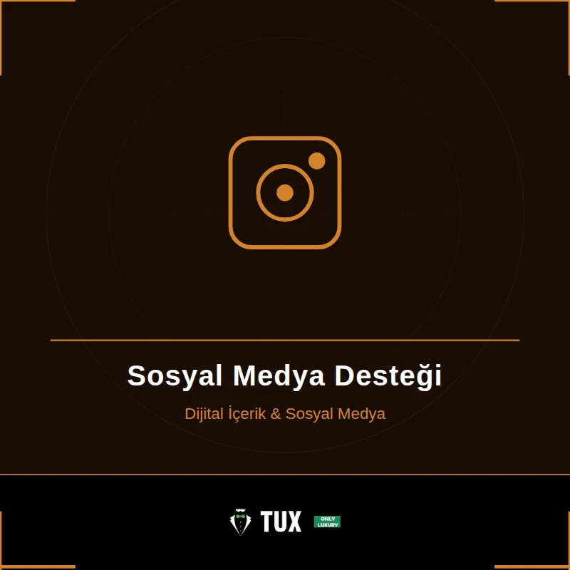 Sosyal Medya Desteği