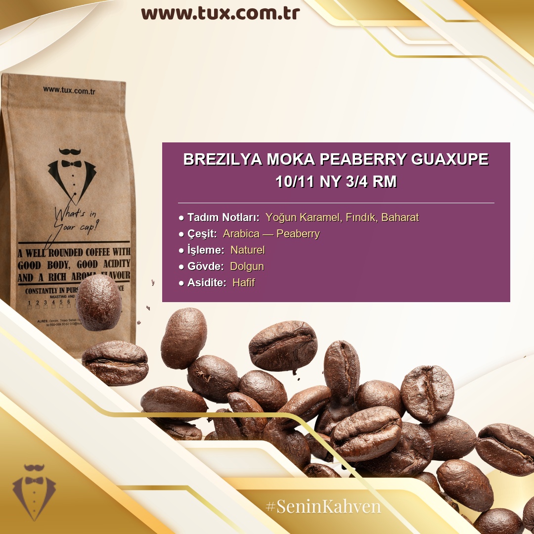 Brezilya Moka Peaberry Guaxupe 10/11 NY 3/4 RM