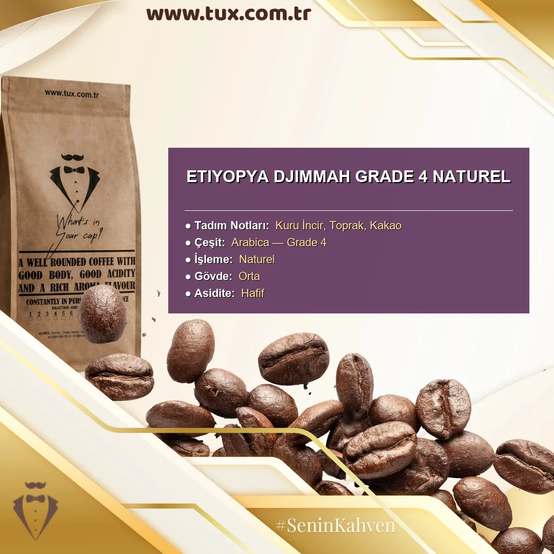 Etiyopya Djimmah Grade 4 Naturel
